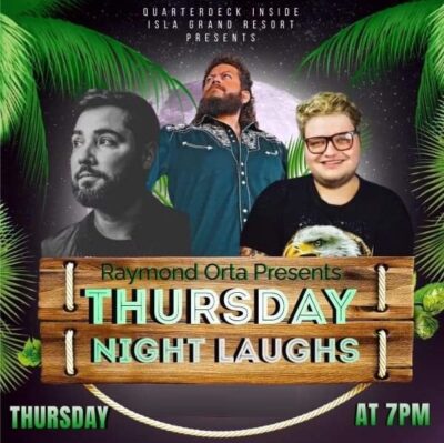 Thursday Night Laughs at the Isla Grand